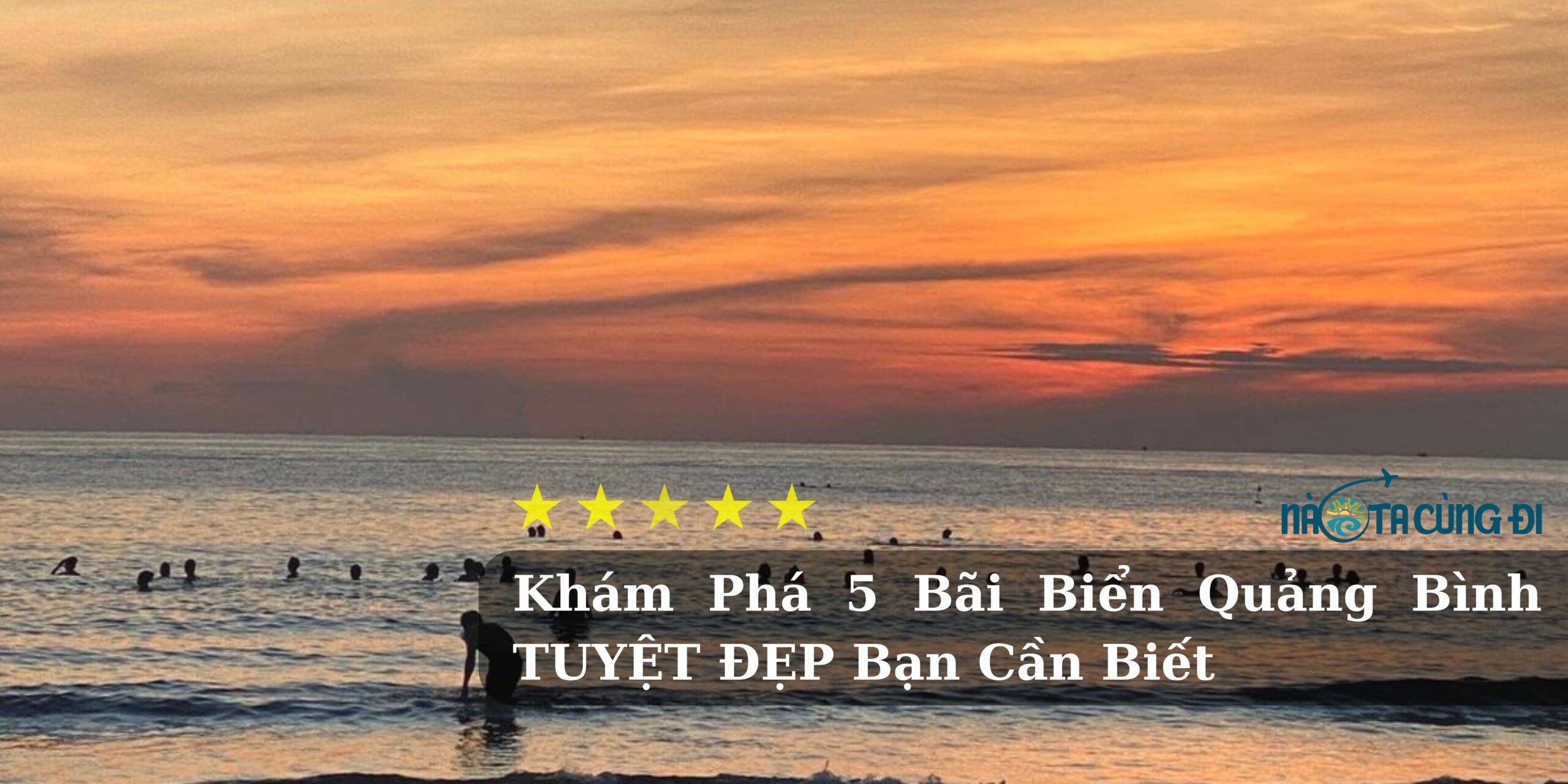 Khám Phá 5 Bãi Biển Quảng Bình TUYỆT ĐẸP Bạn Cần Biết